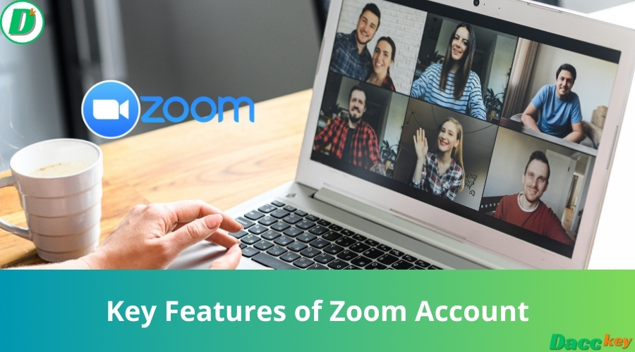 Key Features of Zoom Account