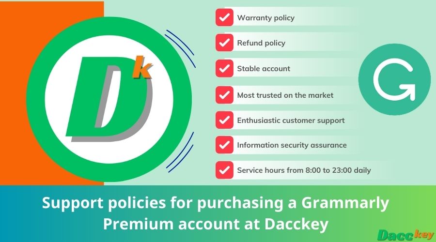 Support policies for purchasing a Grammarly Premium account at Dacckey